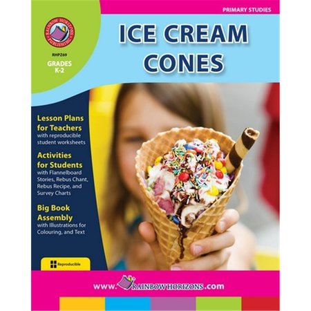RAINBOW HORIZONS Ice Cream Cones - Grade K to 2 Z69